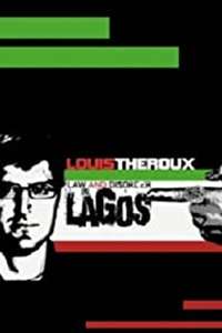 Louis Theroux: Law and Disorder in Lagos - Poster