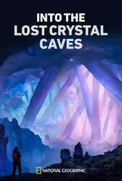Into the Lost Crystal Caves