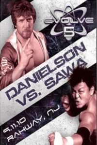 Evolve 5: Danielson vs. Sawa - Poster