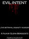 Evil Intent