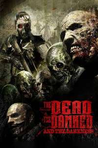 The Dead the Damned and the Darkness - Poster