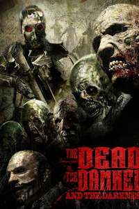 The Dead the Damned and the Darkness - Poster