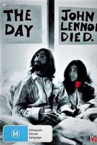 The Day John Lennon Died - Poster