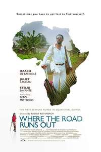 Where the Road Runs Out - Poster
