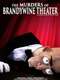 The Murders of Brandywine Theater