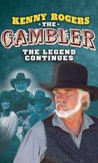Kenny Rogers as The Gambler  Part III: The Legend Continues
