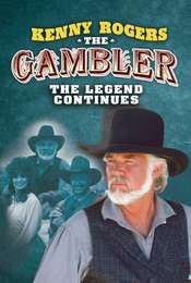 Kenny Rogers as The Gambler  Part III: The Legend Continues