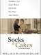 Socks and Cakes