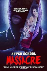 After School Massacre - Poster
