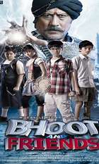 Bhoot and Friends