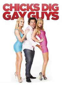 Chicks Dig Gay Guys - Poster