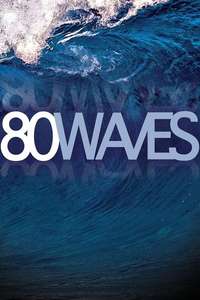 80 Waves - Poster