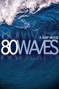80 Waves - Poster