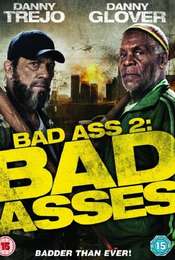 Bad Ass 2: Bad Asses