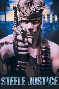 Steele Justice - Poster