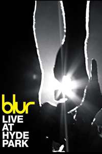 Blur: Live at Hyde Park  London - Poster