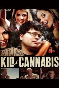 Kid Cannabis - Poster