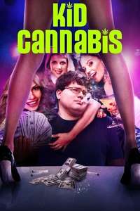 Kid Cannabis - Poster
