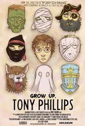Grow Up  Tony Phillips