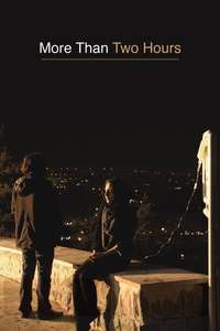 More Than Two Hours - Poster