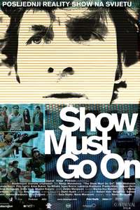 The Show Must Go On - Poster