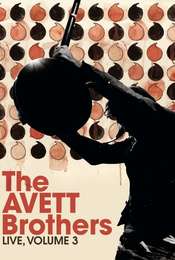 The Avett Brothers - Live  Volume 3