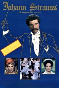 Johann Strauss: The King Without a Crown - Poster
