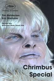 Tim and Eric Awesome Show  Great Job! Chrimbus Special