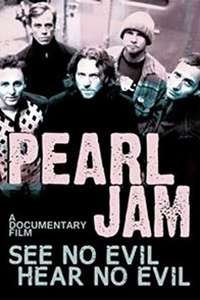Pearl Jam - See No Evil  Hear No Evil - Poster