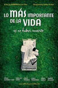 The most important thing in life is not being dead - Poster