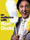 An Audience with Ken Dodd