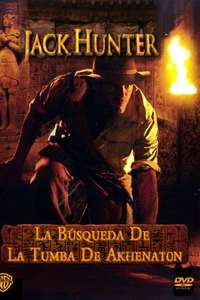 Jack Hunter and the Quest for Akhenaten's Tomb - Posters
