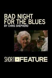 Bad Night for the Blues