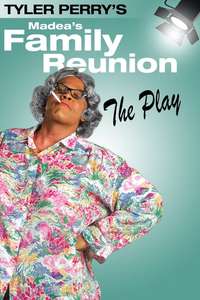 Madea's Family Reunion - Poster