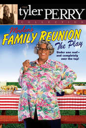 Madea's Family Reunion
