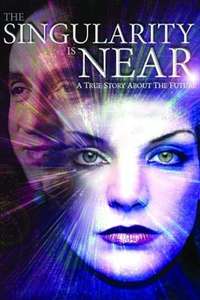 The Singularity Is Near - Poster