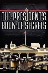 The President's Book of Secrets - Poster