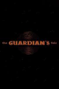 The Guardian's Tale - Poster