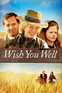 Wish You Well - Poster