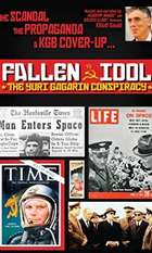Fallen Idol: The Yuri Gagarin Conspiracy
