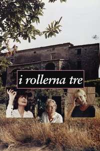 I rollerna tre - Poster