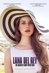 Lana Del Rey: The Greatest Story Never Told - Poster
