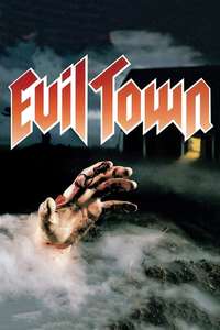 Evil Town - Poster