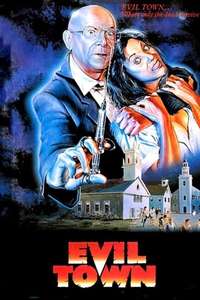 Evil Town - Poster
