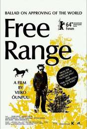 Free Range/Ballad on Approving of the World