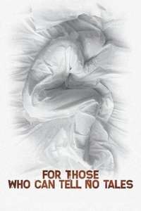 For Those Who Can Tell No Tales - Poster