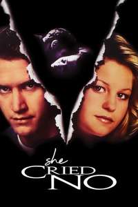 She Cried No - Poster