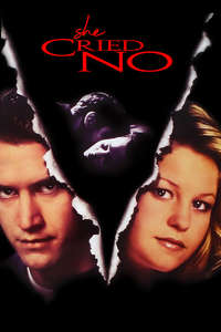 She Cried No - Poster