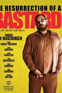 The Resurrection of a Bastard - Poster