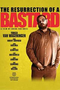 The Resurrection of a Bastard - Poster
